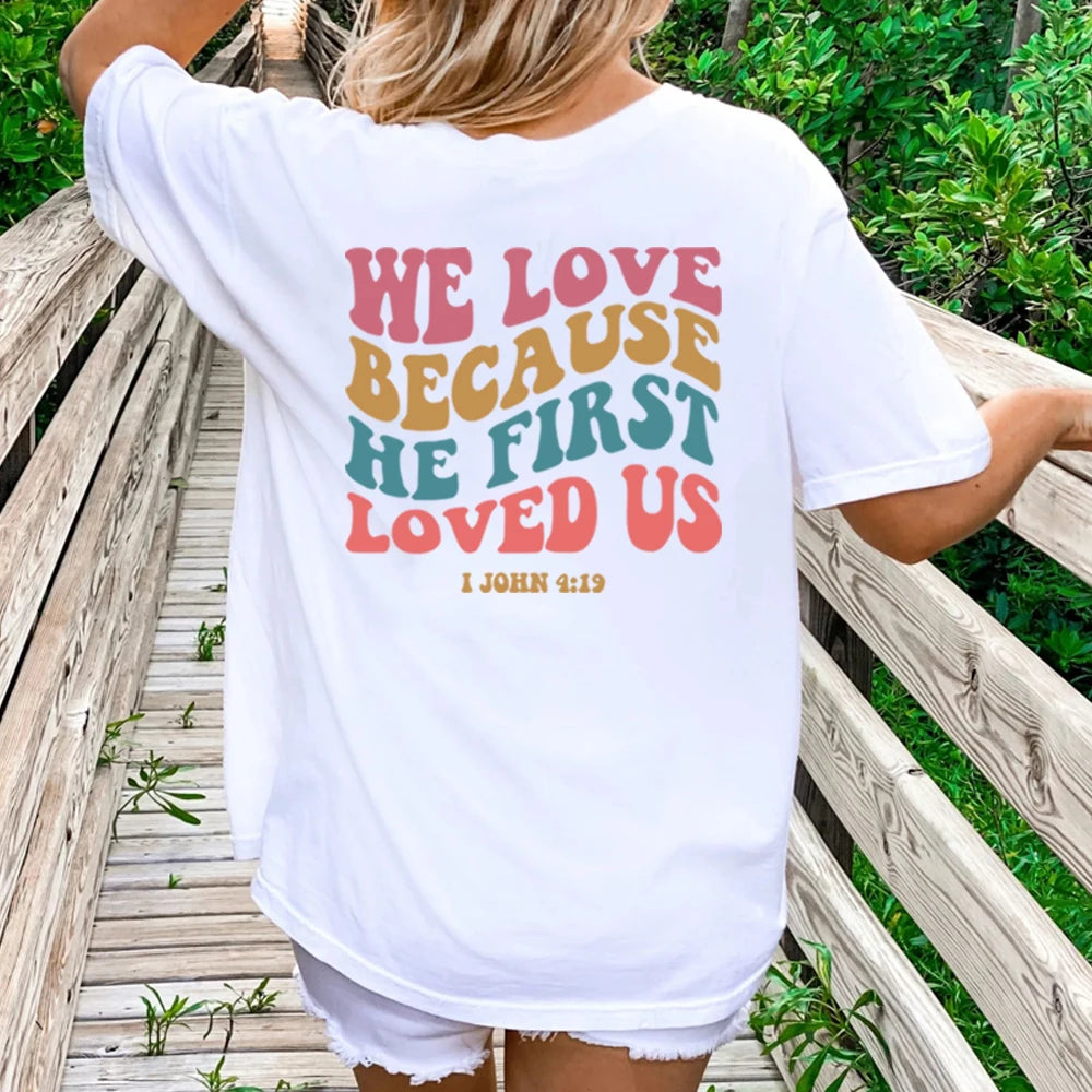 We Love Because He Loved Us First - Redeemed Prints