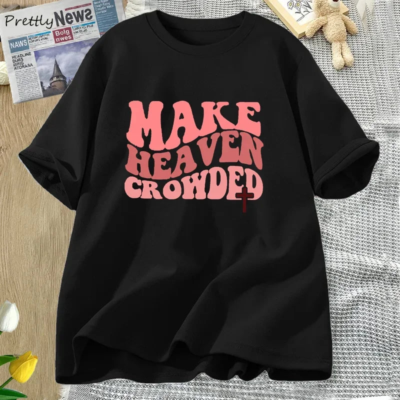 Make Heaven Crowded - Redeemed Prints